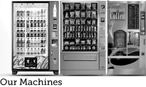 Our Machines